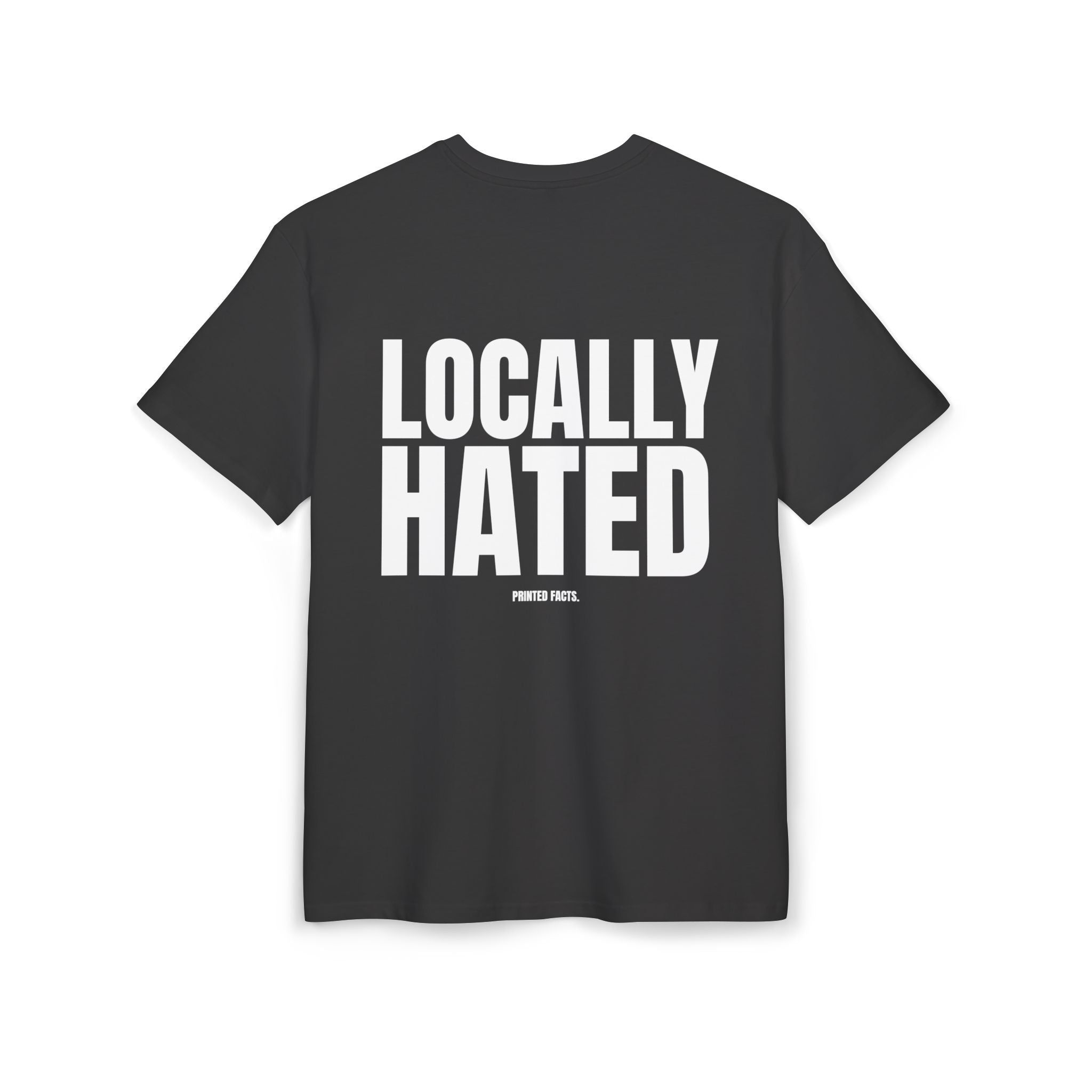 LOCALLY HATED – Oversized Tee