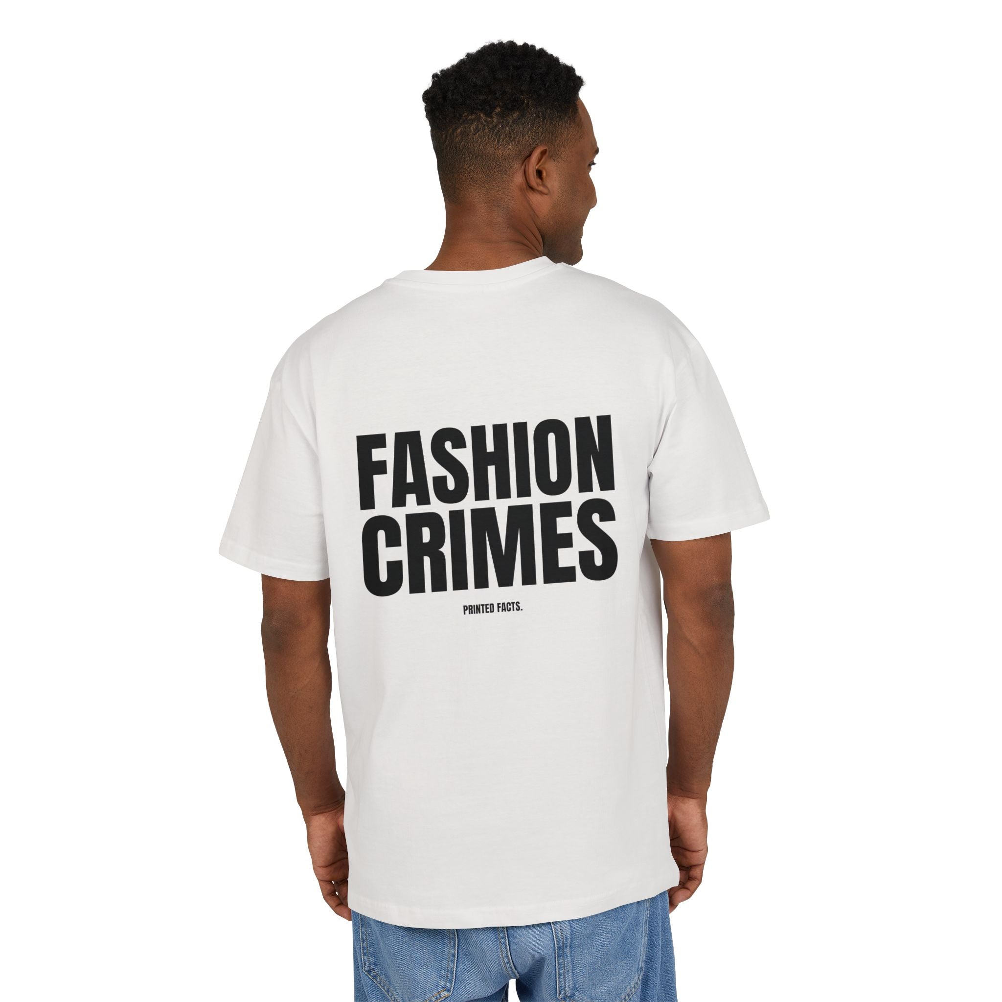 FASHION CRIMES – Oversized Tee