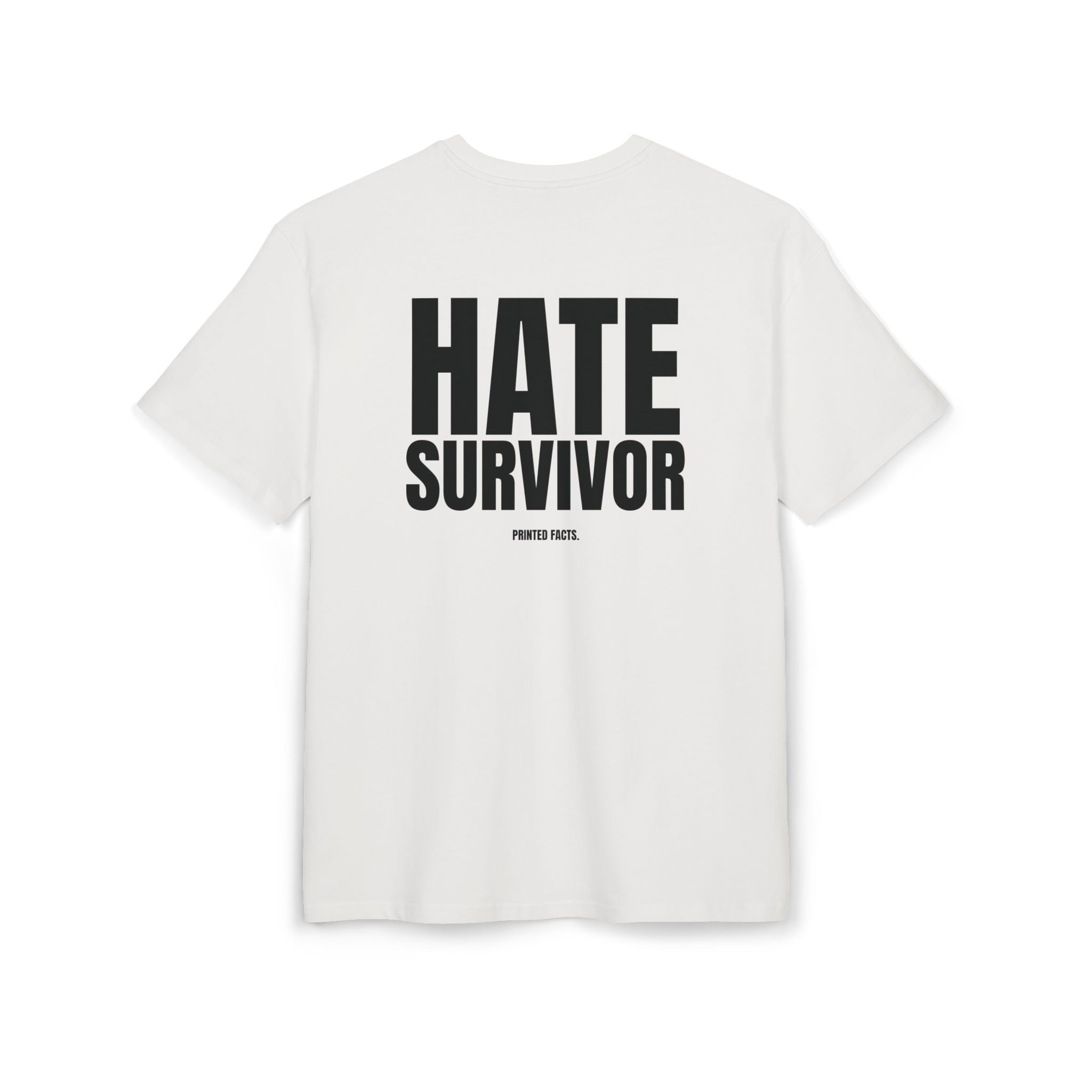 HATE SURVIVOR – Oversized Tee